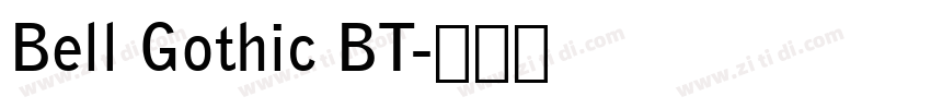 Bell Gothic BT字体转换